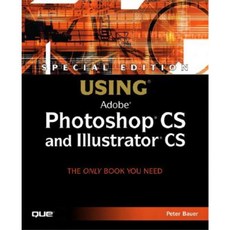 Special Edition Using Adobe Photoshop CS and Illustrator CS [With CDROM] Paperback, Que