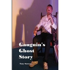 Gauguin's Ghost Story Paperback, Createspace Independent Publishing Platform