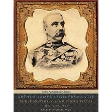 Three Months in the Southern States: April-June 1863 Compact Disc, Tantor Audio