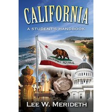 California: A Student S Historical and Cultural Handbook Paperback, Savas Beatie