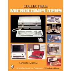 Collectible Microcomputers Paperback, Schiffer Publishing