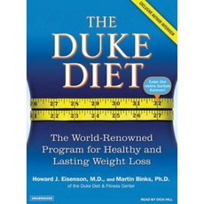 The Duke Diet: The World-Renowned Program for Healthy and Lasting Weight Loss Compact Disc, Tantor Audio