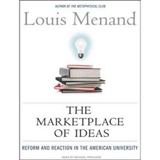 The Marketplace of Ideas: Reform and Reaction in the American University Compact Disc, Tantor Audio