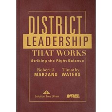 District Leadership That Works: Striking the Right Balance Hardcover, Solution Tree