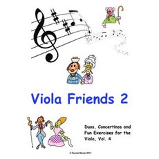 Viola Friends 2: Collection of Classical Music for the Beginning Viola Player Paperback, Createspace Independent Publishing Platform