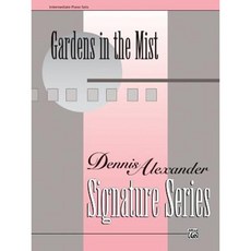 Gardens in the Mist: Sheet Paperback, Alfred Music