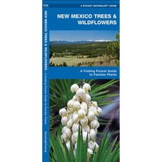 New Mexico Trees & Wildflowers: An Introduction to Familiar Species Other, Waterford Press