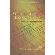 Structure and Transformation: Theory and Society in India Paperback, Oxford University Press, USA
