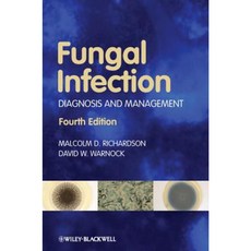 Fungal Infection: Diagnosis and Management 平裝版, Wiley-Blackwell