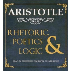 Rhetoric Poetics and Logic Compact Disc, Blackstone Audiobooks