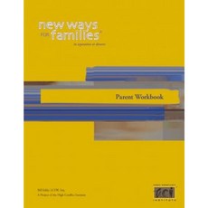 New Ways for Families Parent Workbook Spiral, High Conflict Institute Press