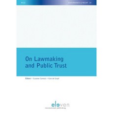 On Lawmaking and Public Trust Paperback, Eleven International Publishing