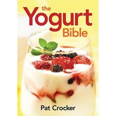 The Yogurt Bible Paperback, Robert Rose