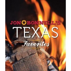 Jon Bonnell's Texas Favorites Hardcover, Gibbs Smith