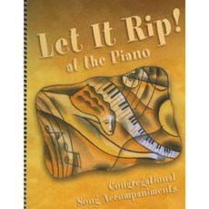 Let It Rip! at the Piano: Congregational Song Accompaniments Spiral, Augsburg Fortress Publishing