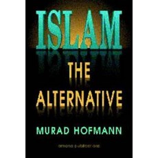 Islam the Alternative Hardcover, Amana Corporation