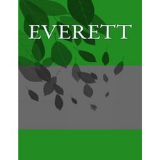 Everett: Personalized Journals - Write in Books - Blank Books You Can Write in Paperback, Createspace Independent Publishing Platform