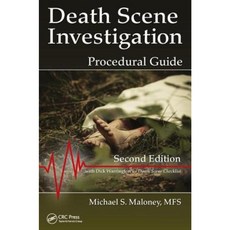 Death Scene Investigation: Procedural Guide Second Edition Paperback, CRC Press