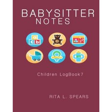 The Babysitter Notebook: Eat Sleep Health Record Keeper (Children Logbook7) Paperback, Createspace Independent Publishing Platform