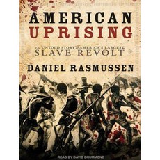 American Uprising: The Untold Story of America's Largest Slave Revolt Compact Disc, Tantor Audio