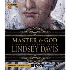Master & God: A Novel of the Roman Empire Compact Disc, Audiogo