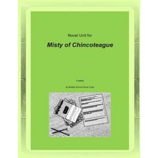 Novel Unit for Misty of Chincoteague Paperback, Createspace Independent Publishing Platform