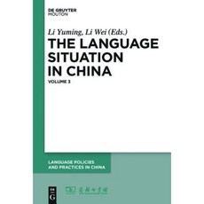 The Language Situation in China Volume 3 Hardcover, Walter de Gruyter