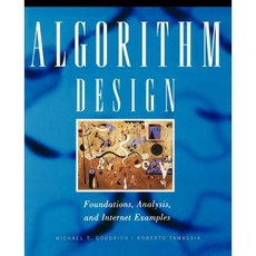 Algorithm Design: Foundations Analysis and Internet Examples 平裝版, Wiley