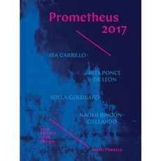 普羅米修斯 2017：四位墨西哥藝術家重溫奧羅斯科精裝本, 蓋蒂出版社