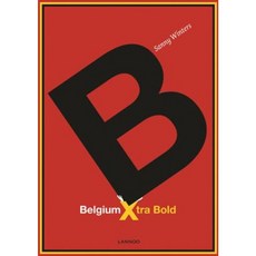 Belgium Xtra Bold [With 6 Free Postcards] Hardcover, Lannoo Publishers