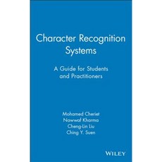 Character Recognition Systems: A Guide for Students and Practitioners Hardcover, Wiley-Interscience