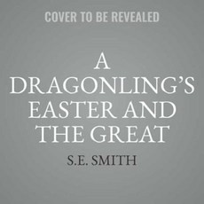 A Dragonling's Easter and the Great Easter Bunny Hunt MP3 CD, Susan E. Smith