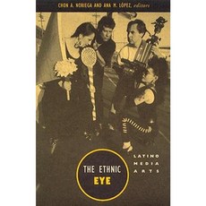 Ethnic Eye: Latino Media Arts Paperback, University of Minnesota Press