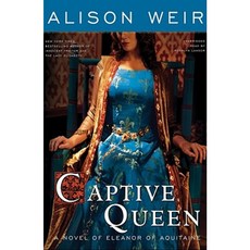 Captive Queen: A Novel of Eleanor of Aquitaine MP3 CD, Blackstone Audiobooks