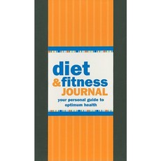 Diet & Fitness Journal: Your Personal Guide to Optimum Health Spiral, Peter Pauper Press