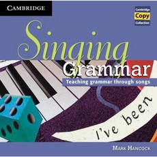 Singing Grammar Audio CD: Teaching Grammar Through Songs Compact Disc, Cambridge University Press