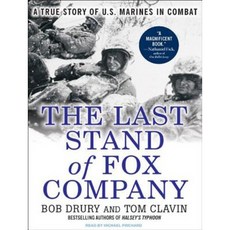 The Last Stand of Fox Company: A True Story of U.S. Marines in Combat Compact Disc, Tantor Audio
