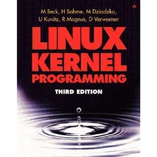 Linux Kernel Programming [With CDROM] Paperback, Addison-Wesley Professional