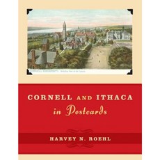 Cornell and Ithaca in Postcards Paperback, Taylor Trade Publishing