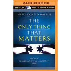 The Only Thing That Matters MP3 CD, Brilliance Audio