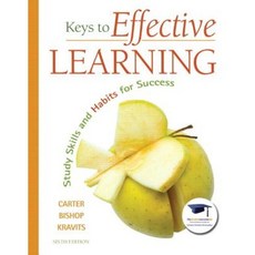 Keys to Effective Learning with Access Code: Study Skills and Habits for Success Paperback, Prentice Hall