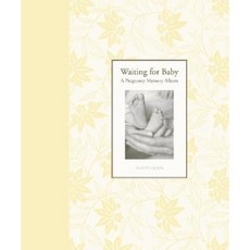Waiting for Baby: A Pregnancy Memory Album Hardcover, Chronicle Books