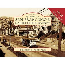 San Francisco's Market Street Railway Loose Leaf, Arcadia Publishing (SC)