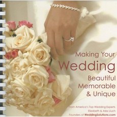 Making Your Wedding Beautiful Memorable & Unique [With Pocket Wedding Planner] Paperback, W S Pub Group