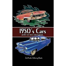 Pocket Size Men's Coloring Book: 1950's Cars Coloring Book for Adults Paperback, Createspace Independent Publishing Platform