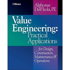 Value Engineering: Practical Applications...for Design Construction Maintenance and Operations 平裝版, Rsmeans