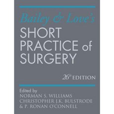 Bailey & Love's Short Practice of Surgery 26e Hardcover, CRC Press