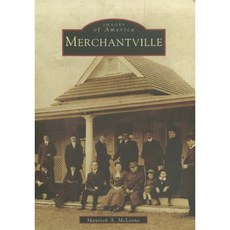 Merchantville Paperback, Arcadia Publishing (SC)
