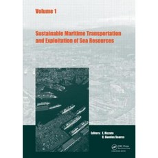 Sustainable Maritime Transportation and Exploitation of Sea Resources Paperback, CRC Press