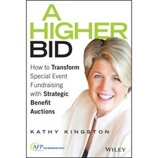 A Higher Bid: How to Transform Special Event Fundraising with Strategic Auctions 精裝版, Jossey-Bass